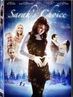 Выбор Сары (Sarah`s Choice) 2009