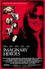 Вымышленные герои (Imaginary Heroes) (2004)