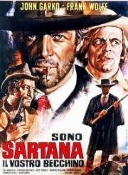 Я вырою тебе могилу (Это Сартана, ваш могильщик) (I dig your grave (Sono Sartana, il vostro becchino)) 1969