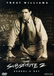 Замена 2: Последний урок (The Substitute 2: School's Out) (1998)