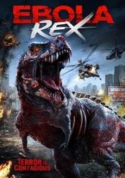 Заражённый тираннозавр (Ebola Rex) (2021)