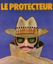 Защитник (Le Protecteur) (1974)