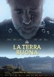 Земля обетованная (La Terra Buona) (2018)
