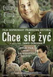 Желание жить (Chce sie zyc) 2013