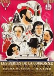 Жемчужины короны (Les perles de la couronne) 1937