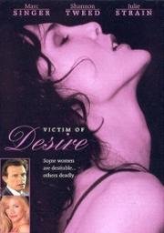 Жертва страсти (Шантаж) (Victim of Desire (Implicated)) (1995)