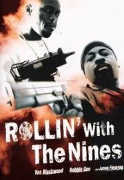 Жестокие улицы (Гол в девятку) (Rollin' with the Nines) (2006)