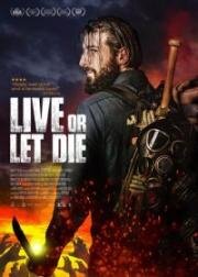 Живи или дай умереть (Live or Let Die) 2020