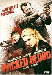 Злая кровь (Wicked blood) (2014)