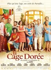 Золотая клетка (La cage dorée) (2013)