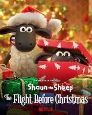Барашек Шон: Полет перед Рождеством (Shaun the Sheep: The Flight Before Christmas) 2021