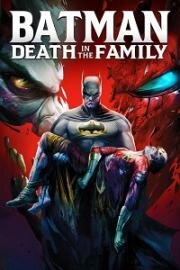 Бэтмен: Смерть в семье (Batman: Death in the Family) (2020)
