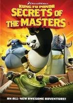 Кунг-Фу Панда: Секреты мастеров (Kung Fu Panda: Secrets of the Masters) (2011)