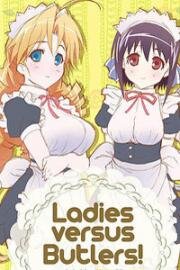 Леди против Дворецких (Ladies versus Butlers!) (2010)