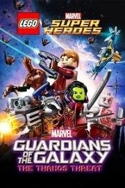 Лего. Супергерои Marvel. Стражи Галактики. Угроза Таноса (LEGO. Marvel Super Heroes. Guardians of the Galaxy. The Thanos Threat) 2017