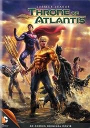 Лига Справедливости: Трон Атлантиды (Justice League: Throne of Atlantis) (2015)