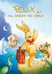 Письма от Феликса (Briefe von Felix - Ein Hase auf Weltreise (Letters from Felix)) 2002